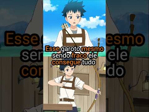 ELE E FRACO MAIS CONSEGUE TUDO #shorts #animes #otaku