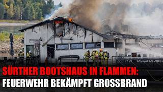 Sürther Bootshaus in Flammen: Feuerwehr bekämpft Großbrand in Kölner Hafen | 04.08.2026