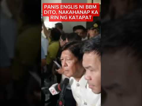 PANIS ang ENGLISH MO DITO! #shorts #pbbm #marcos