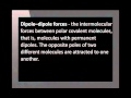 Intermolecular Forces and Their Characteristics