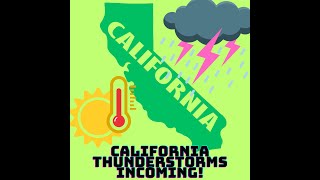 California Weather: Monsoon, Eye on the Tropics