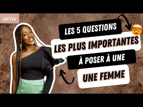 Les questions à poser à une femme pendant un dating