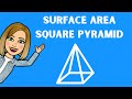 Calculating Surface Area of a Square Pyramid