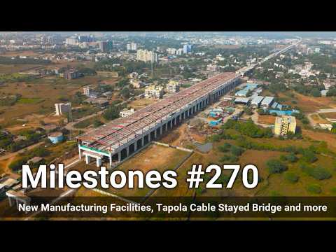 India's New Manufacturing Facilities, Tapola Cable Stayed Bridge, World's Biggest Copper Plant