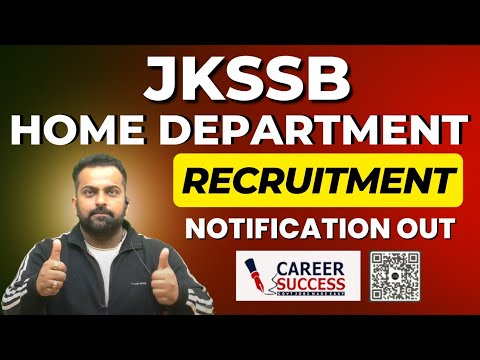 Jkssb New advertisement Out | Home department| @CareerSuccessJammu