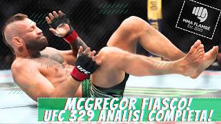 MCGREGOR FIASCO! UFC 329 FULL REPORT! - MMA Flambé 113