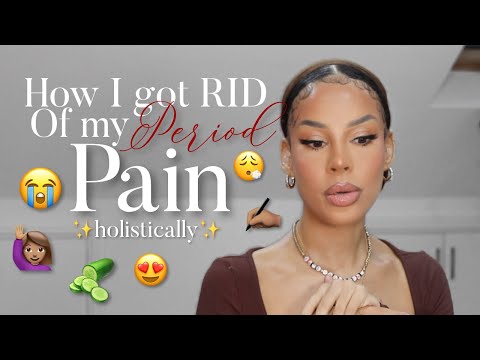 How I got RID of my period pains ✨holistically✨