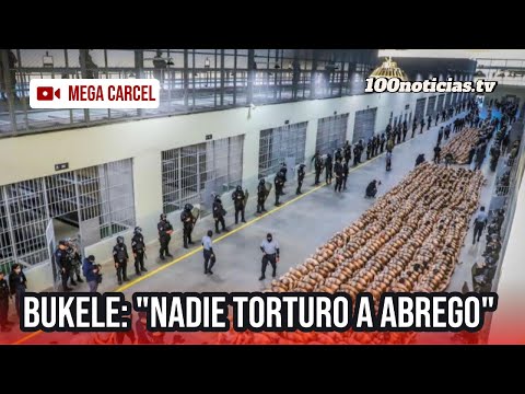 Bukele niega tortura a Kilmar Abrego en prisión CECOT y publica fotos para desmentir acusaciones