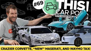 New Corvette Teased, Maserati Gets Weird, Chinese Self Driving Cars Hit the U.S. THISCARPOD! EP69