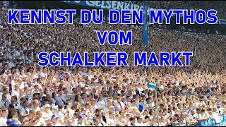 Kennst du den Mythos vom Schalker Markt? (HD Qualität) | Schalke Fangesänge