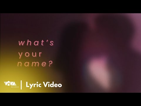 What's Your Name - Joanah Generale (Official Lyric Video)