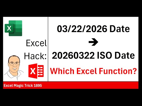Convert Proper Date to ISO YYYYMMDD Date. Excel Magic Trick 1895.