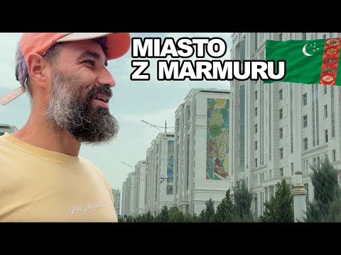 TURKMENISTAN - NAJDZIWNIEJSZY KRAJ ŚWIATA
