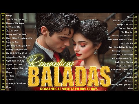 Las 100 Mejores Canciones Románticas En Inglés De Los 80 y 90 💖 Amar Es Vivir Con El Corazón #80s