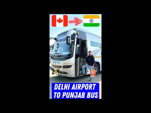 Delhi Airport to Punjab PRTC/PUNBUS #ticket #volvobus #delhi #airport #punjabi