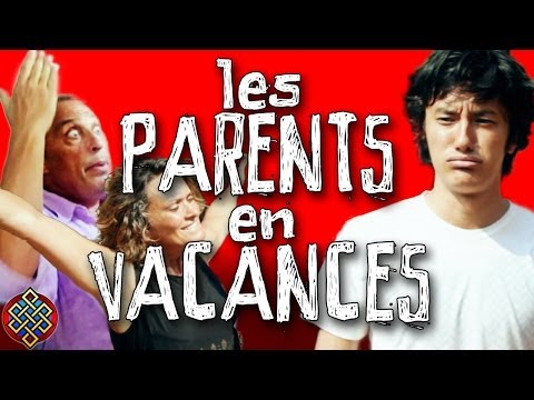 PARTIR EN VACANCES AVEC SES PARENTS - Les clichés de Jigmé