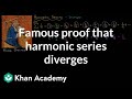 Understanding the Harmonic Series and Divergence