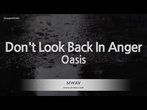 Oasis-Don’t Look Back In Anger (Karaoke Version)