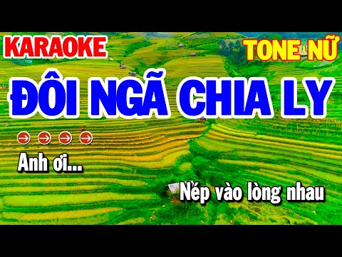 Karaoke Đôi Ngã Chia Ly Tone Nữ | Nhạc Sống Beat Hay 2022 | Karaoke Thanh Hải