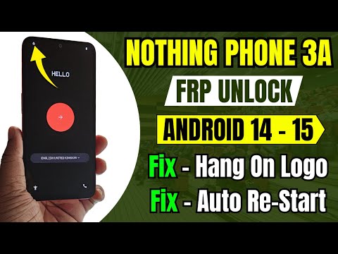 Nothing Phone 3a Frp Unlock - Android 15 👉How to flash any Nothing phone step by step tutorial
