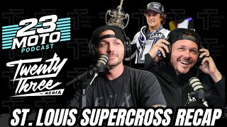 23 Moto Podcast - St. Louis SX Recap - Haiden Deegan is your 250w Champion