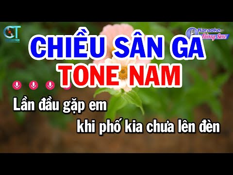 Karaoke Chiều Sân Ga Tone Nam ( Cm ) Nhạc Sống Dễ Hát Nhất | Đồng Sen