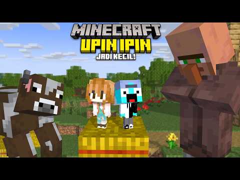 100 Hari Minecraft Upin Ipin Jadi KECIL!