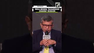 India begins ‘Sudarshan Chakra’ mission: A multi-layered air defence system, says Defence Secy