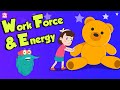 Work, Force, and Energy Concepts