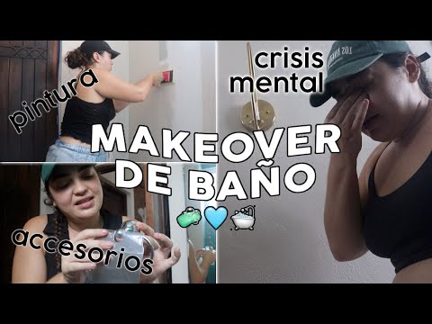 Pintura, accesorios y una crisis mental 🧼✨🛁 MAKEOVER DE BAÑO VISITAS PT.1