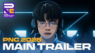 PNC 2025 Main Trailer | PUBG
