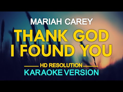 Mariah Carey - Thank God I Found You (KARAOKE Version)