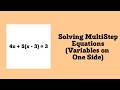 Solving Multi Step Equations Review