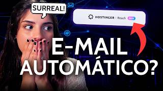 Nova IA para AUTOMATIZAR EMAIL MARKETING para seu CLIENTE ou NEGÓCIO - Hostinger Reach