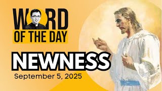 NEWNESS | Word of the Day | September 5, 2025