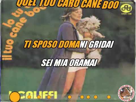 I Califfi   Io tu e il tuo cane Boo KARAOKE FAIR USE