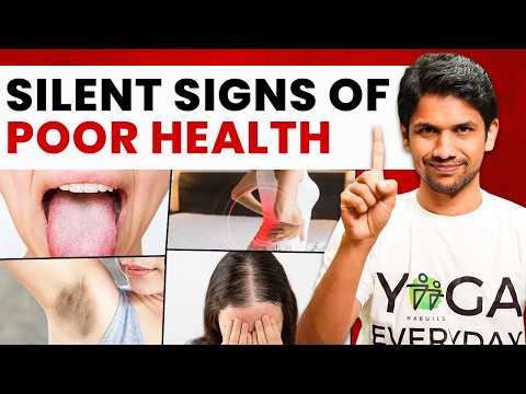 15 Signs of UNHEALTHINESS in Human Body(Don’t miss 10th!) | Saurabh Bothra Yoga