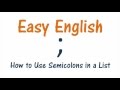 Using Semicolons in Lists