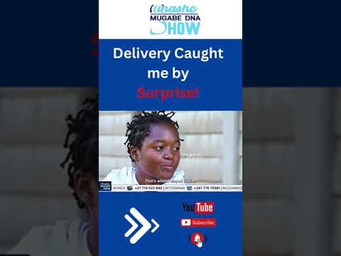 PART 1|DELIVERY CAUGHT ME BY SURPRISE: TINASHE MUGABE DNA SHOW #dnashow #shorts