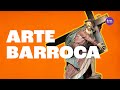 Características e História do Barroco