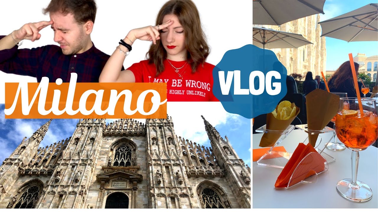 VLOG a MILANO: Terrazze del Duomo, Galleria Vittorio Emanuele, Castello Sforzesco, Navigli e Spritz!