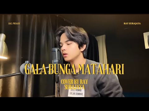 Gala Bunga Matahari - Sal Priadi Cover By Ray Surajaya
