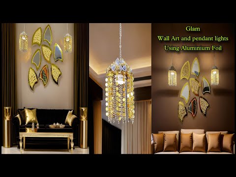 Glam Pendant Lights and Aluminum Foil Wall Art | Craft | Diy | Fashion Pixies