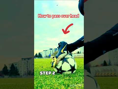 How to Pass a Football Over the Head Like a Pro#trending#football #soccer #play #skills #viralshorts