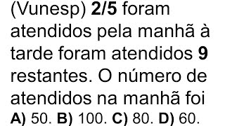 MATEMÁTICA BÁSICA DA VUNESP FRAÇÃO