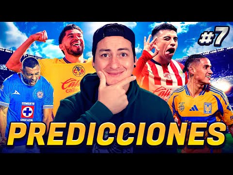 🚨 ¡MIS PREDICCIONES DE LA JORNADA 7 LIGAMX! 🚨