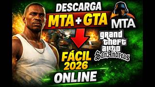 Cómo Descargar e Instalar MTA + GTA San Andreas | Fácil y Rápido 2026
