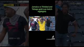 Jamaica vs Trinidad and Tobago #recommended #reels #fypシ #viralvideo #football #footballshorts