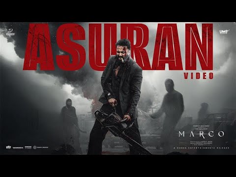 Marco - Asuran Video Song | Unni Mukundan | Shareef Muhammed | Haneef Adeni | Ravi Basrur