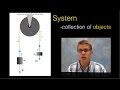 Understanding Objects and Systems in Physics